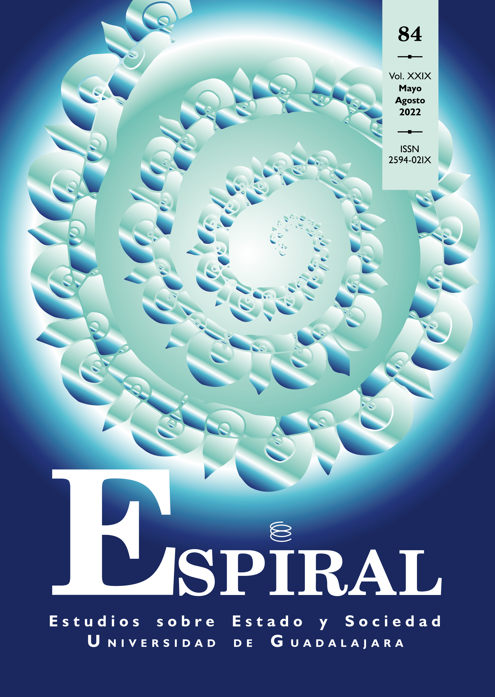 					View Vol. 29 No. 84 (2022): Espiral 84 (mayo-agosto de 2022)
				